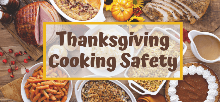 Thanksgiving Cooking Safety